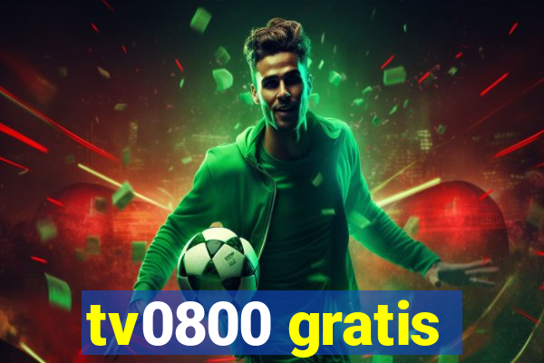 tv0800 gratis